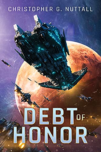 Debt of Honor (The Embers of War, 1, Band 1) von 47north