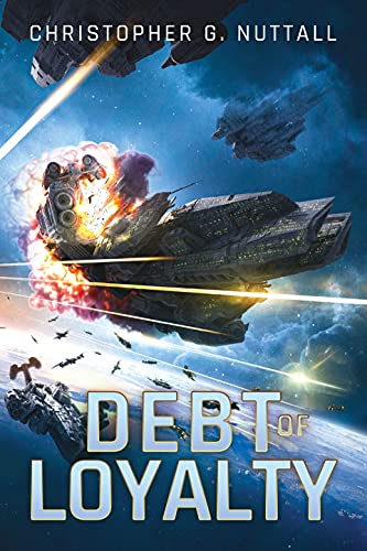 Debt of Loyalty (The Embers of War, 2, Band 2)