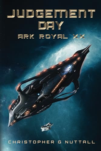 Judgement Day (Ark Royal, Band 20) von Independently published