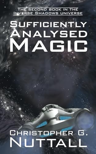 Sufficiently Analysed Magic: the second book in the Inverse Shadows universe von Elsewhen Press