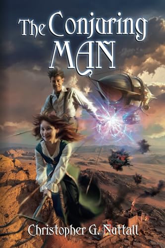 The Conjuring Man (The Cunning Man, A Schooled in Magic Spin-Off, Band 3)
