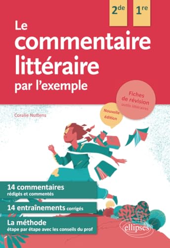 Le commentaire littéraire par l'exemple: Nouvelle édition