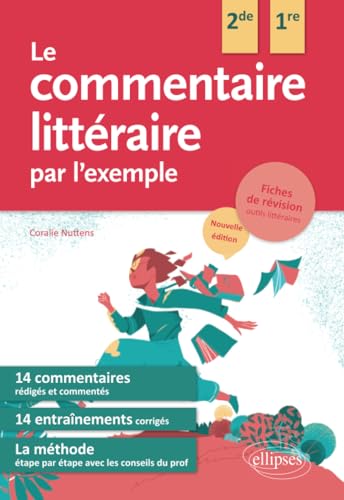 Le commentaire littéraire par l'exemple: Nouvelle édition