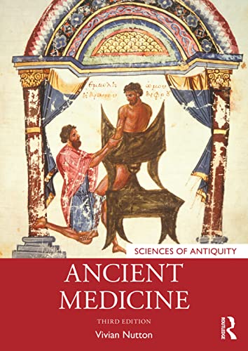 Ancient Medicine (Sciences of Antiquity) von Routledge