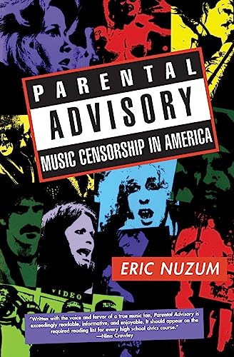 Parental Advisory: Music Censorship In America