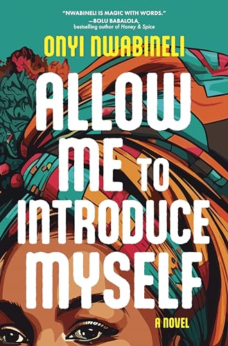 Allow Me to Introduce Myself: A Novel von Graydon House