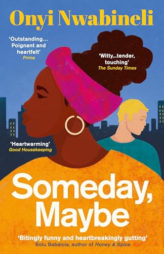 Someday, Maybe von Oneworld Publications