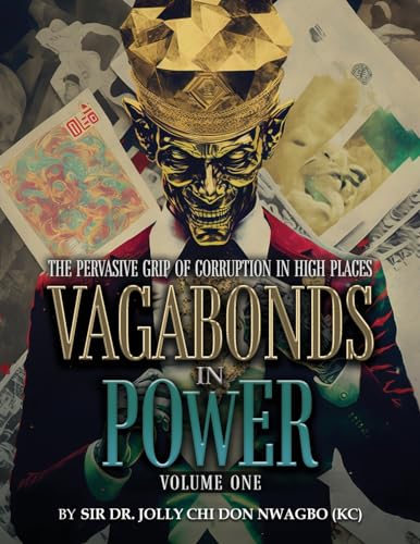 Vagabonds In Power: Volume One von Authors' Tranquility Press