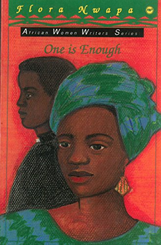 One Is Enough (Africa Women Writers Series)