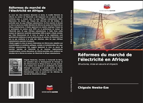 Réformes du marché de l'électricité en Afrique: Structures, mise en ¿uvre et impacts