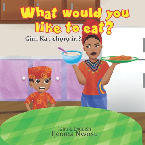 Gini ka i choro iri: what would you like to eat