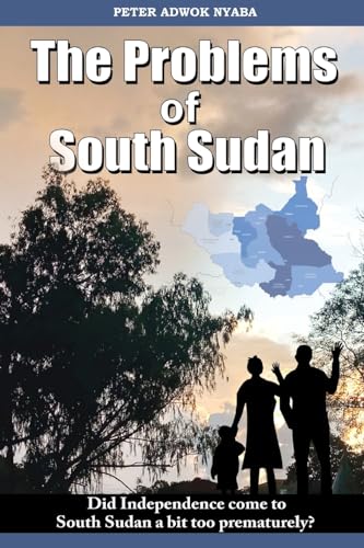 THE PROBLEMS OF SOUTH SUDAN von Africa World Books Pty Ltd