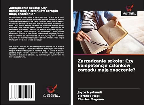 Zarz¿dzanie szko¿¿: Czy kompetencje cz¿onków zarz¿du maj¿ znaczenie?: DE