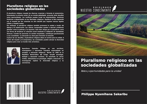 Pluralismo religioso en las sociedades globalizadas: Retos y oportunidades para la unidad von Ediciones Nuestro Conocimiento