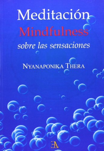 Meditación mindfulness sobre las sensaciones