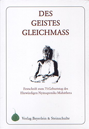 Des Geistes Gleichmass