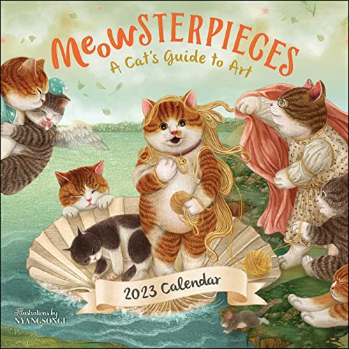 Meowsterpieces 2023 Calendar: A Cat's Guide to Art