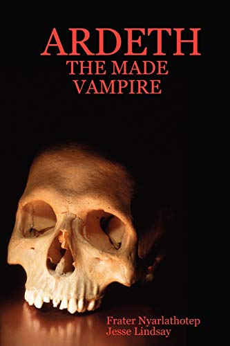 ARDETH - THE MADE VAMPIRE von Lulu