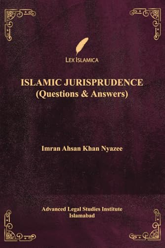 ISLAMIC JURISPRUDENCE (Questions & Answers) von Independently published