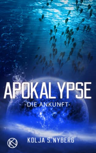 Die Ankunft: Apokalypse