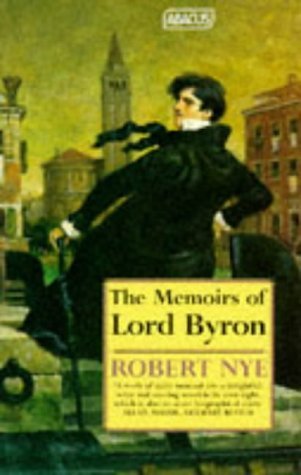 The Memoirs of Lord Byron (Abacus Books) von Abacus