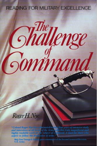 Challenge of Command: Reading for Military Excellence (West Point Military History Series) von Tarcher