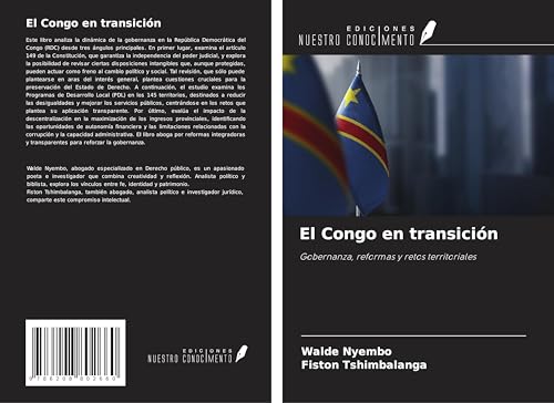 El Congo en transición: Gobernanza, reformas y retos territoriales von Ediciones Nuestro Conocimiento