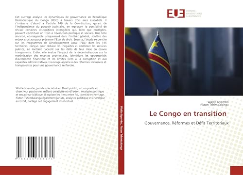 Le Congo en transition: Gouvernance, Réformes et Défis Territoriaux von Éditions universitaires européennes