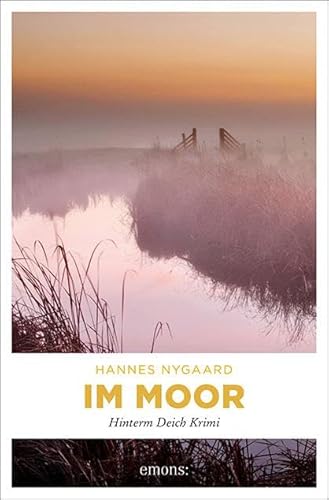 Im Moor: Hinterm Deich Krimi