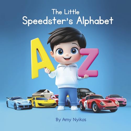 The Little Speedster's Alphabet: Children's ABC Book (Little ABC Collection) von Bookbaby