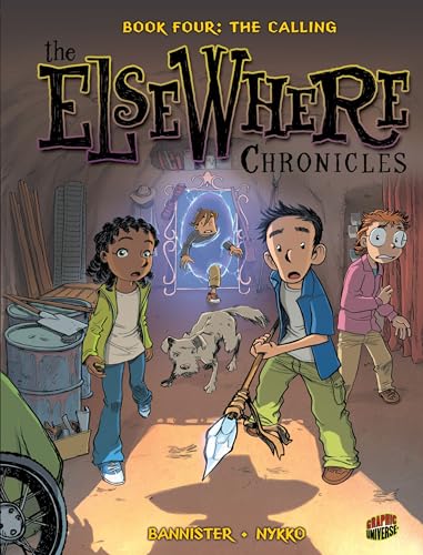The ElseWhere Chronicles 4: The Calling von Graphic Universe (Tm)