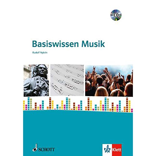 Basiswissen Musik: Schulbuch mit CD-ROM ab Klasse 7 von Klett