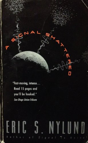 A Signal Shattered von Harper Voyager