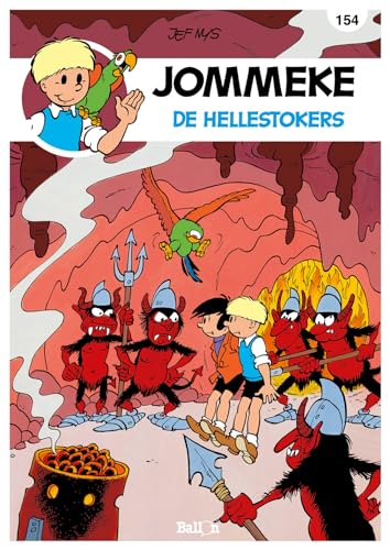 De hellestokers (De belevenissen van Jommeke, 154) von SU Strips