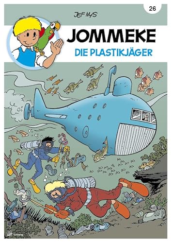 JOMMEKE: 26 Die Plastikjäger JOMMEKE: 26 Die Plastikjäger von stainlessArt