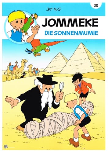 JOMMEKE: 30 Die Sonnenmumie von STAINLESSART GmbH