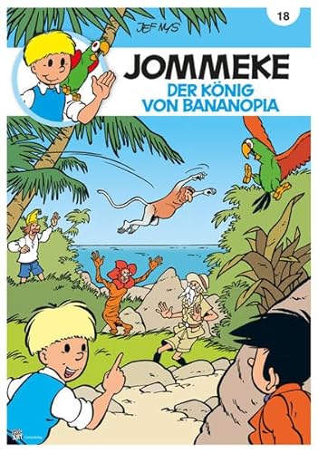 JOMMEKE: 18 Der König von Bananopia JOMMEKE: 18 Der König von Bananopia