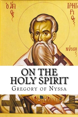 On the Holy Spirit von CreateSpace Independent Publishing Platform
