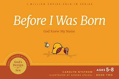 Before I Was Born: God Knew My Name (God's Design for Sex, Band 2) von NavPress Publishing Group