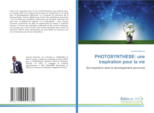 PHOTOSYNTHESE: une inspiration pour la vie: Bio-inspiration dans le développement personnel von Éditions Vie