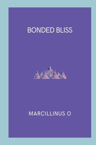 Bonded Bliss von Marcillinus