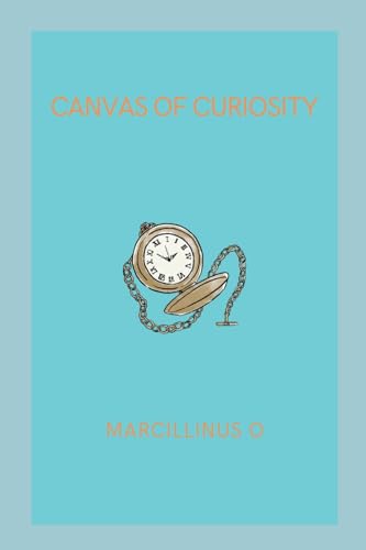 Canvas of Curiosity von Marcillinus
