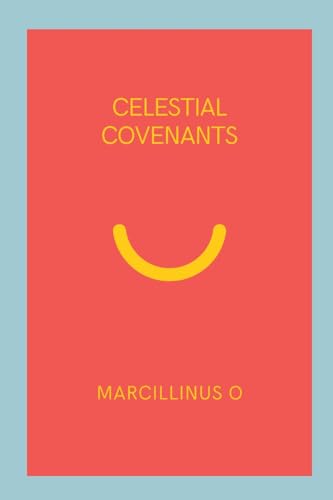 Celestial Covenants von Marcillinus