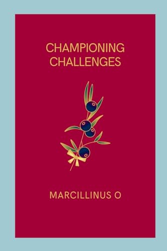 Championing Challenges von Marcillinus