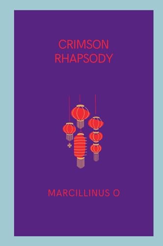 Crimson Rhapsody von Marcillinus