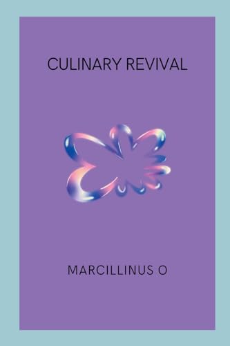 Culinary Revival von Marcillinus