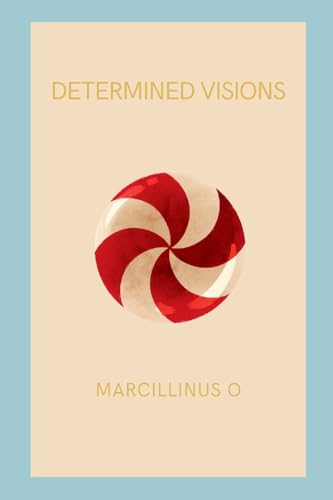 Determined Visions von Marcillinus