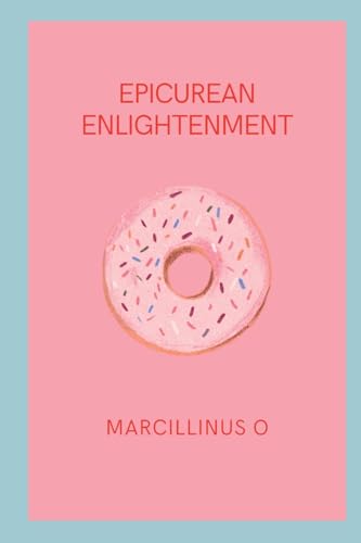 Epicurean Enlightenment von Marcillinus