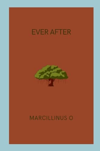 Ever After von Marcillinus