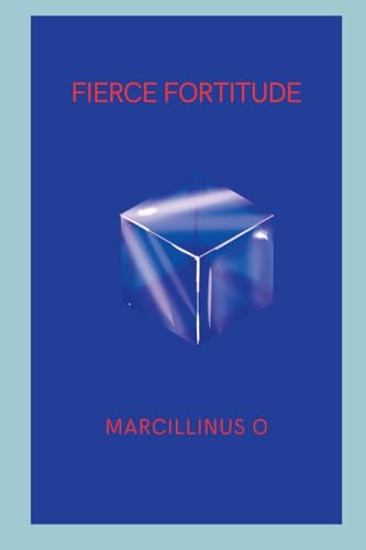 Fierce Fortitude von Marcillinus